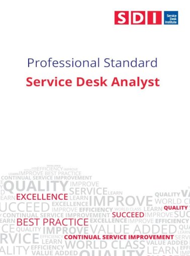 Service Desk Analyst Service Desk Analyst Standard V7 0 Sdi Service Desk Analyst Sda Qualification Standard This Document Contains The Sdi Service Desk And Support Analyst Sda Pdf Document